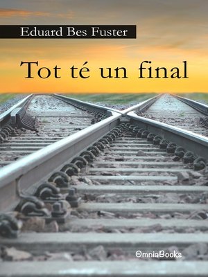 cover image of Tot té un final